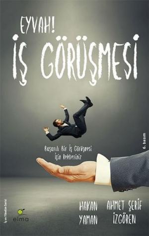 Cover of the book Eyvah! İş Görüşmesi by İdil Türkmenoğlu