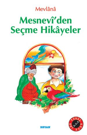 Book cover of Mesnevi'den Seçme Hikayeler