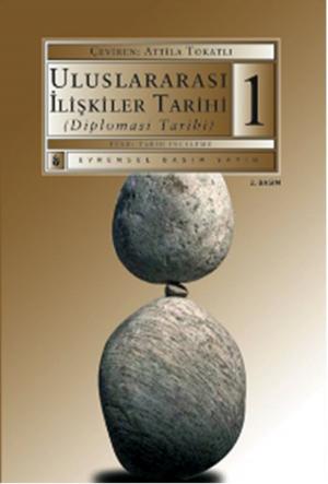 Book cover of Uluslararası İlişkiler Tarihi 1