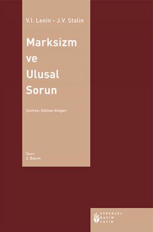 Cover of the book Marksizm ve Ulusal Sorun by Müslim Çelik