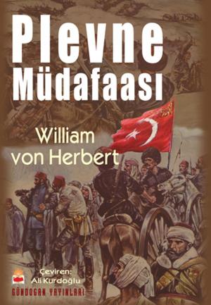 Cover of the book Plevne Müdafaası by JM Landels