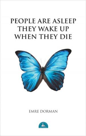 Cover of the book People Are Asleep They Wake Up When They Die by Book Guide