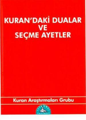 Cover of the book Kur'andaki Dualar ve Seçme Ayetler by Caner Taslaman