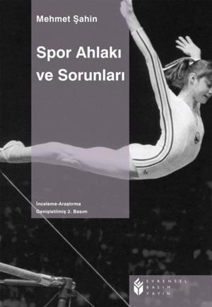 Cover of the book Spor Ahlakı ve Sorunları by Vasıf Öngören