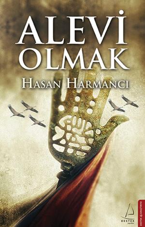 Cover of the book Alevi Olmak by Faruk Dilaver