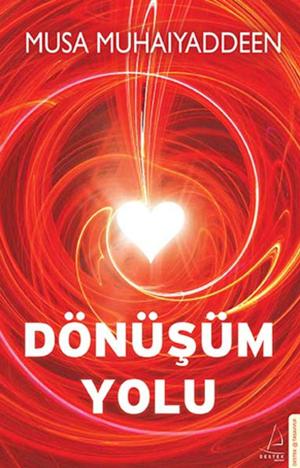 Cover of the book Dönüşüm Yolu by Eren Erdem