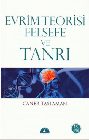 Cover of the book Evrim Teorisi Felsefe ve Tanrı by Kolektif