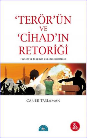 Book cover of Terör'ün ve Cihad'ın Retoriği