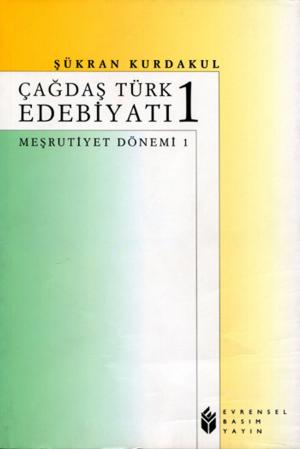 Cover of the book Çağdaş Türk Edebiyatı 1 by Evrensel Basım Yayın