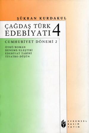 Cover of the book Çağdaş Türk Edebiyatı 4 by Kolektif