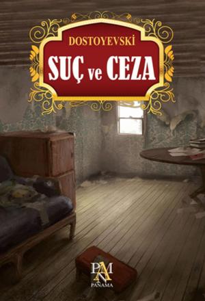 Cover of the book Suç ve Ceza by Friedrich Wilhelm Nietzsche