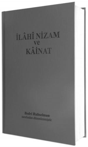 Cover of the book İlahi Nizam ve Kainat - 1954 Türkçesi by Vincenzo Troiani
