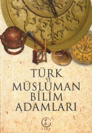 Cover of the book Türk ve Müslüman Bilim Adamları by Süleyman Tevfik (Süleyman Tevfîk)