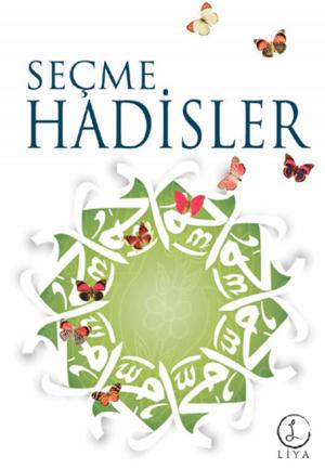 Cover of the book Seçme Hadisler by Süleyman Tevfik (Süleyman Tevfîk)