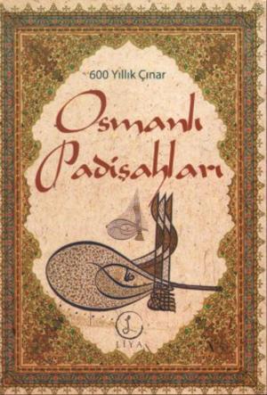 Cover of the book Osmanlı Padişahları by Yasin Şeref Asil