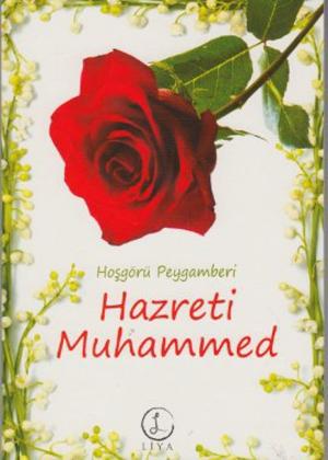 Cover of the book Hoşgörü Peygamberi Hazreti Muhammed by Süleyman Tevfik (Süleyman Tevfîk)