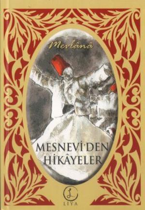 Cover of the book Mesnevi'den Hikayeler by Esen Rüzgar
