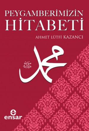 bigCover of the book Peygamberimizin Hitabeti by 