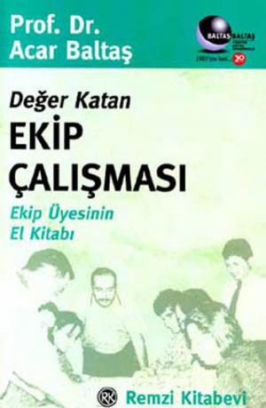 Cover of the book Değer Katan Ekip Çalışması by Ayşe Kulin