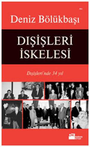 Cover of the book Dışişleri İskelesi by Hande Altaylı