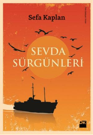 Cover of the book Sevda Sürgünleri by Danielle Trussoni