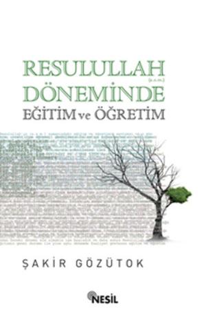 Cover of the book Resulullah Döneminde Eğitim ve Öğretim by Hilal Kara, Abdullah Kara