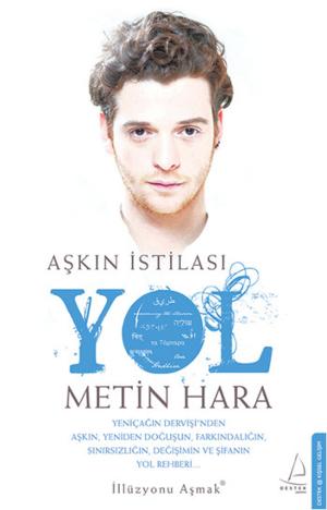 Cover of the book Aşkın İstilası - Yol by Ersin Ata