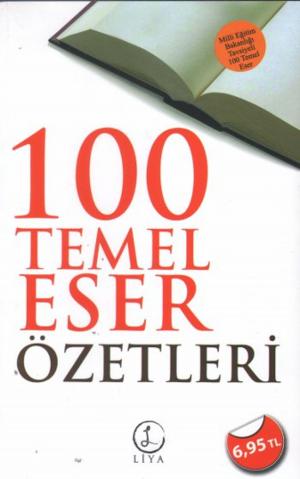 Cover of the book 100 Temel Eser Özetleri by Süleyman Tevfik (Süleyman Tevfîk)