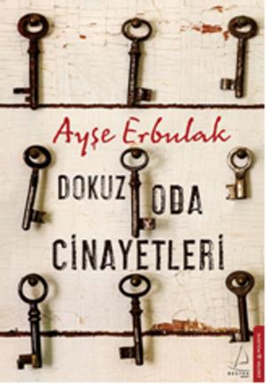Cover of the book Dokuz Oda Cinayetleri by Sinan Yağmur