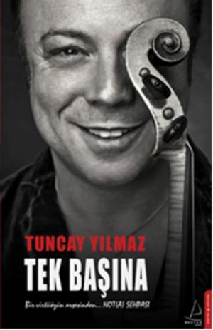 Cover of the book Tek Başına by Mustafa Şekeroğlu