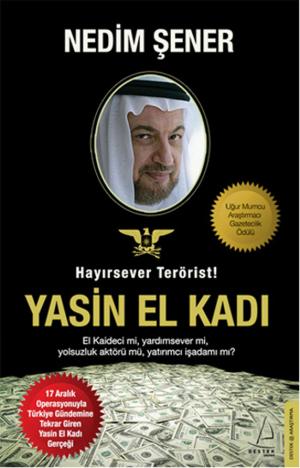 Book cover of Hayırsever Terörist - Yasin El Kadı