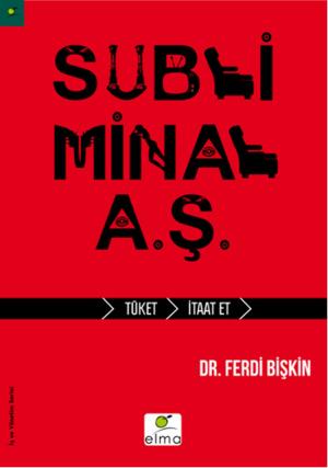Cover of the book Subliminal A.Ş by Bora Özkent