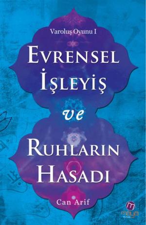 Cover of the book Evrensel İşleyiş ve Ruhların Hasadı by Mehlika Mete