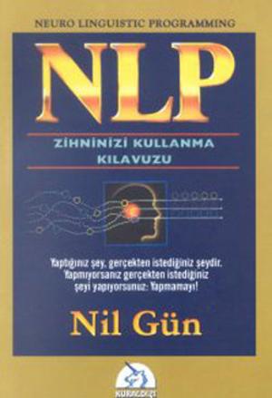 Cover of NLP- Zihninizi Kullanma Klavuzu