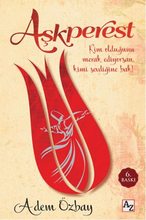 Cover of the book Aşkperest by Kadir Akel