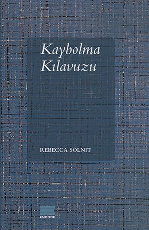 Cover of the book Kaybolma Kılavuzu by Нечипорук П.П., Сум И.Е.