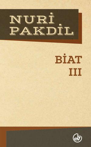 Cover of the book Biat 3 by Nuri Pakdil