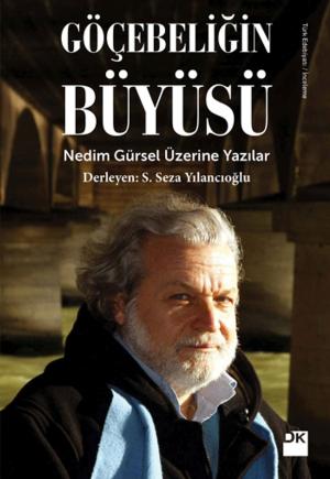 Cover of the book Göçebeliğin Büyüsü by Hamdi Koç