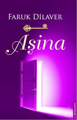 Cover of the book Aşina by Faruk Dilaver