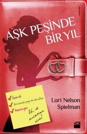Cover of the book Aşk Peşinde Bir Yıl by A. Oğuz Çelikkol