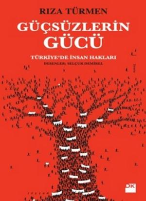 Cover of the book Güçsüzlerin Gücü by Nil Karaibrahimgil