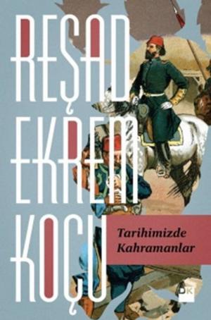 Book cover of Tarihimizde Kahramanlar