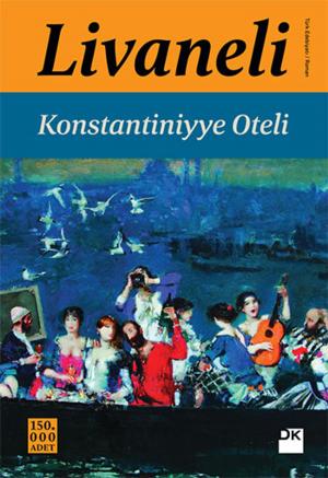 Cover of the book Konstantiniyye Oteli by Nedim Gürsel