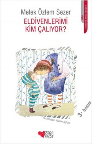 Cover of the book Eldivenlerimi Kim Çalıyor? by Feyza Zaim