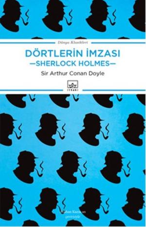 Cover of the book Sherlock Holmes - Dörtlerin İmzası by Kemal Tahir