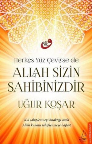 Cover of the book Allah Sizin Sahibinizdir by Erol Çalı