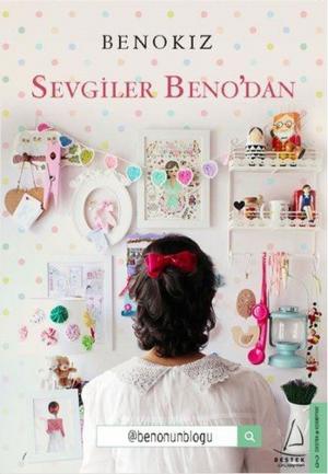 Cover of the book Sevgiler Beno'dan by Muhittin Celal Duru
