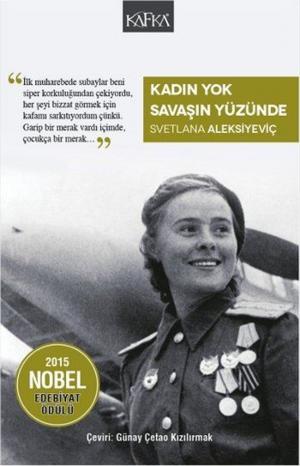 bigCover of the book Kadın Yok Savaşın Yüzünde by 