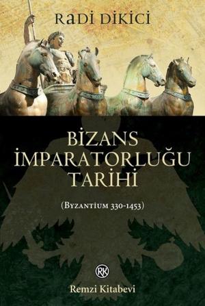 Book cover of Bizans İmparatorluğu Tarihi