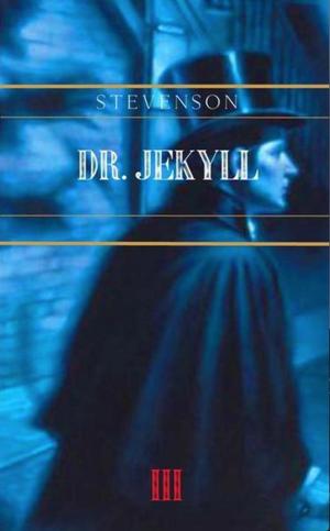 Cover of the book Dr. Jekyll / Mr. Hyde by Fyodor Mihayloviç Dostoyevski